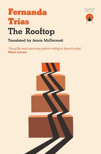 The Rooftop - Fernanda Trías · 2021