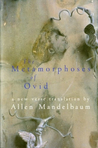 The Metamorphoses of Ovid - Ovid · 1993