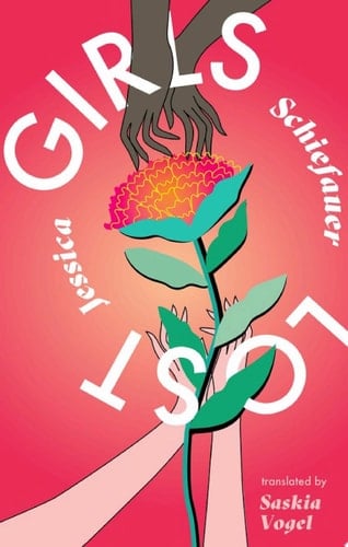 Girls Lost - Jessica Schiefauer · 2020