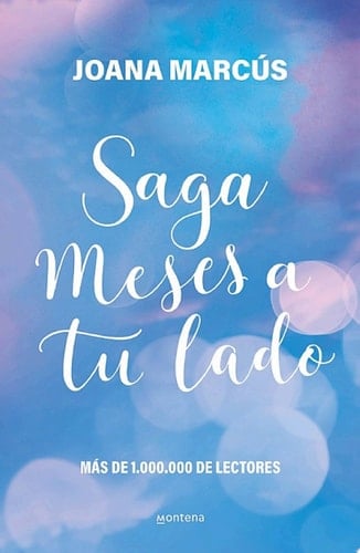 Saga Meses a tu lado (estuche con: Antes de diciembre | Después de diciembre | Tres meses | Las luces de febrero) - Joana Marcús • 2025