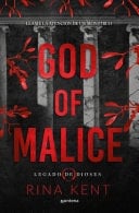 God of Malice (Legado de Dioses 1) Un dark romance universitario - Rina Kent • 2024