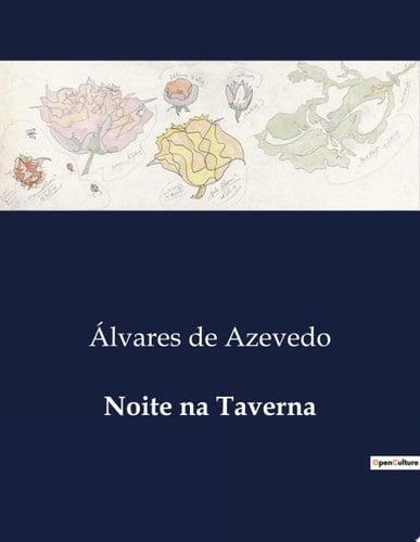 Noite na Taverna - Álvares de Azevedo · 1865