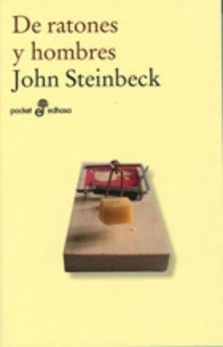 De ratones y hombres - John Steinbeck