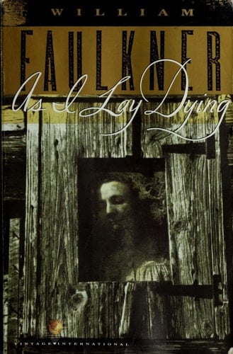 As I Lay Dying: The Corrected Text - William Faulkner • 1991
