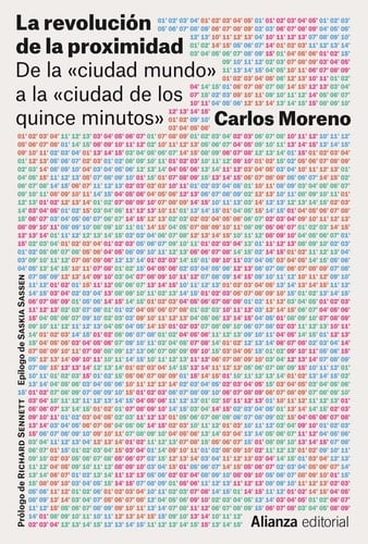 La revolución de la proximidad - Carlos Moreno, Richard Sennett, Saskia Sassen · 2023