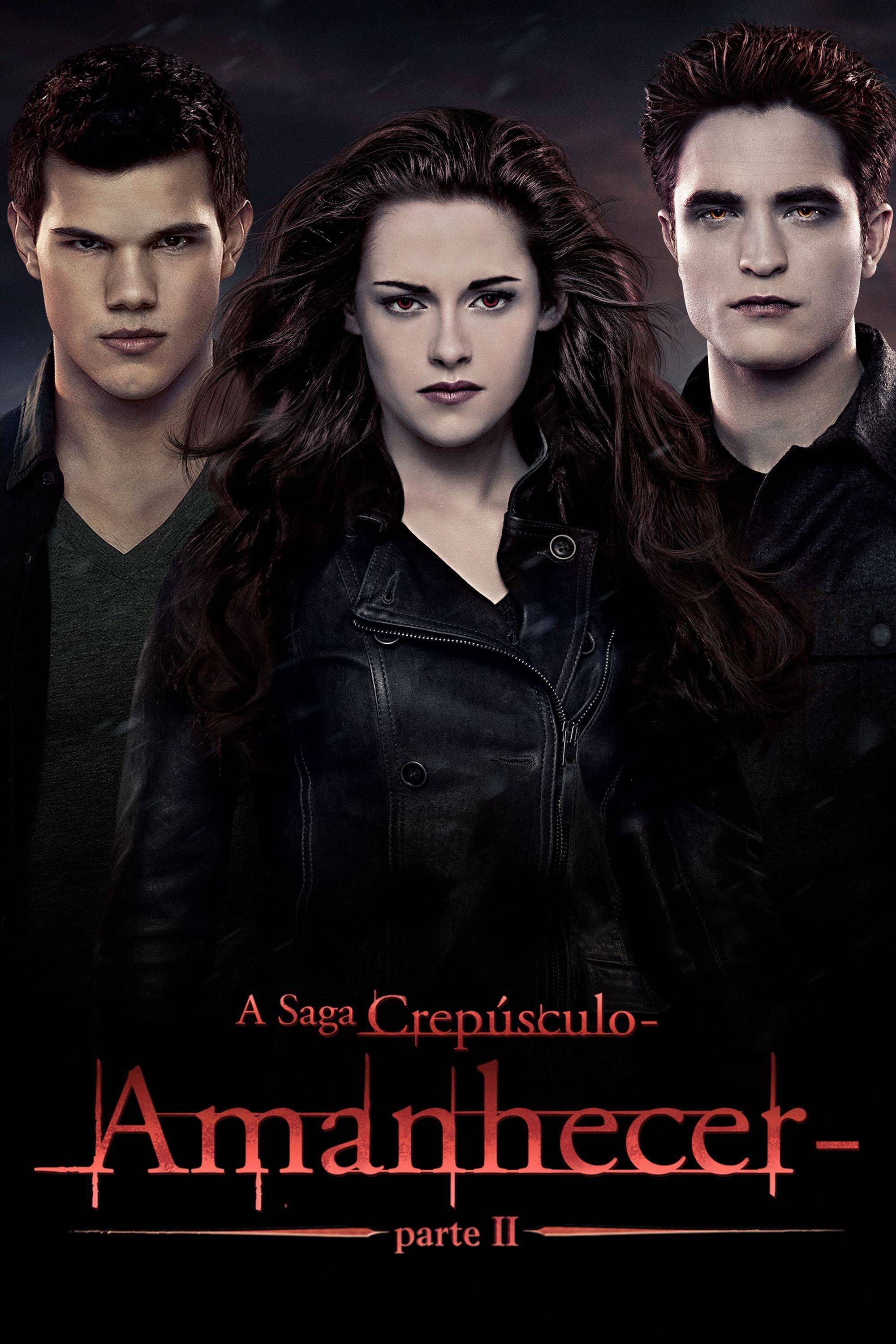 A Saga Crepúsculo: Amanhecer - Parte 2 - Bill Condon · 2012