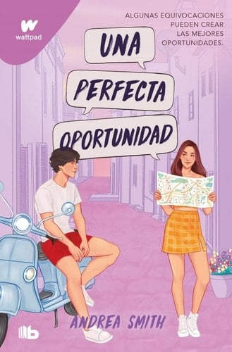 Una perfecta oportunidad (Seremos imperfectos 2) - Andrea Smith 路 2025