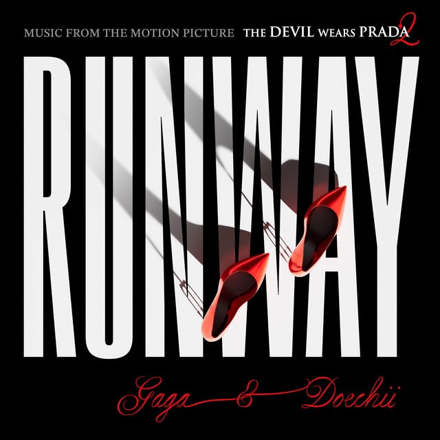 RUNWAY - Album · Lady Gaga, Doechii