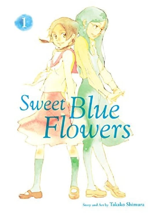 Sweet Blue Flowers, Vol. 1 - Takako Shimura • 2017