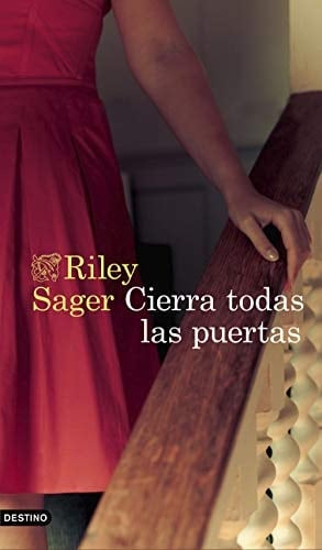 Cierra todas las puertas - Riley Sager • 2021