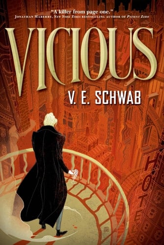 Vicious - V. E. Schwab ·