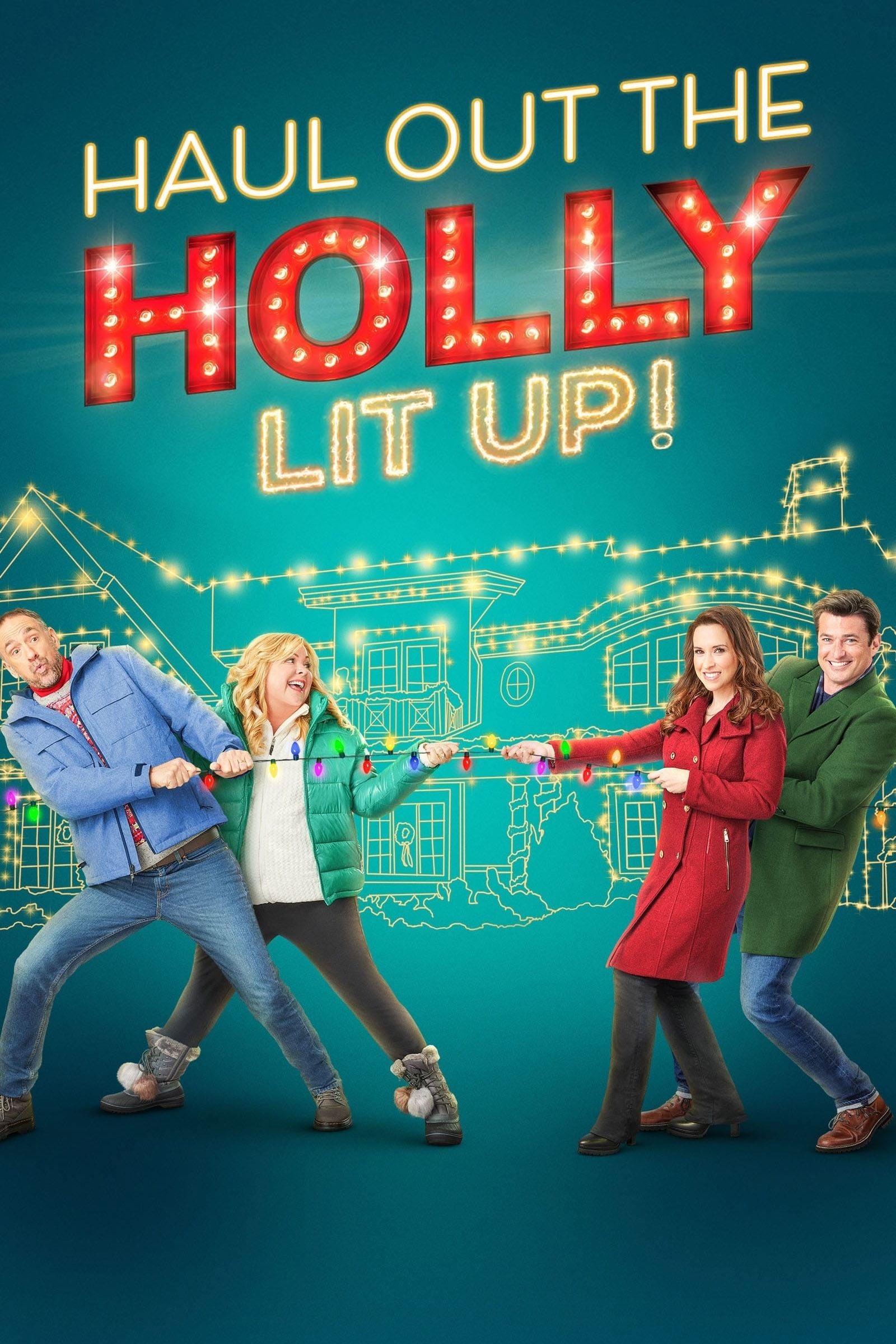 Haul Out the Holly: Lit Up - Maclain Nelson · 2023