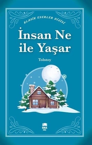 Insan Ne ile Yasar? - Leo Tolstoy 路 2022