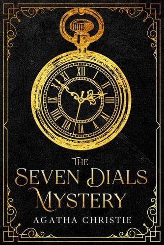 The Seven Dials Mystery - Agatha Christie · 2025