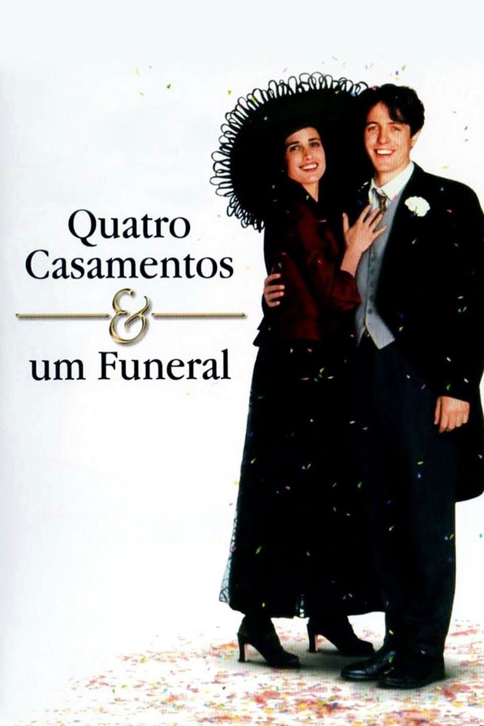 Quatro Casamentos e um Funeral - Mike Newell · 1994