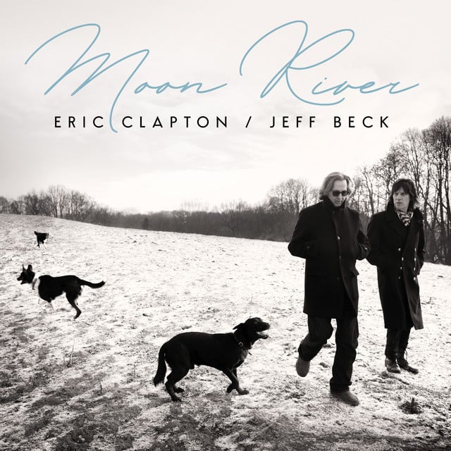 Moon River - Song · Eric Clapton, Jeff Beck