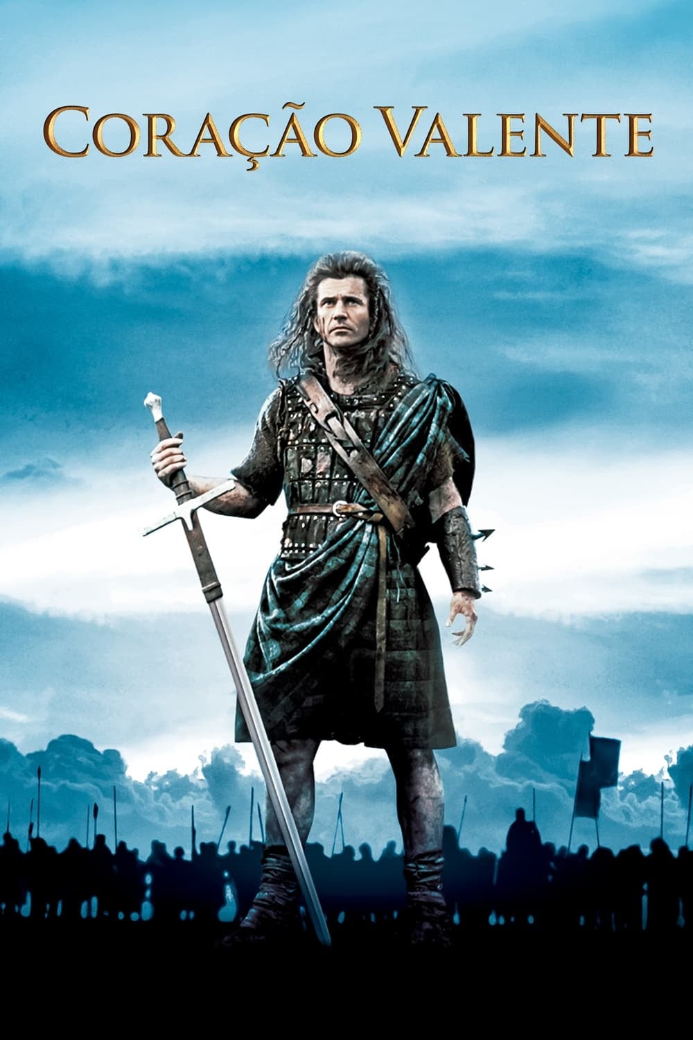 Coração Valente - Mel Gibson · 1995