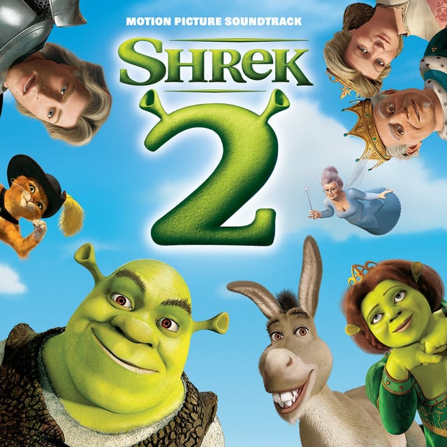 Shrek 2 (Original Motion Picture Soundtrack) - Album · Various Artists