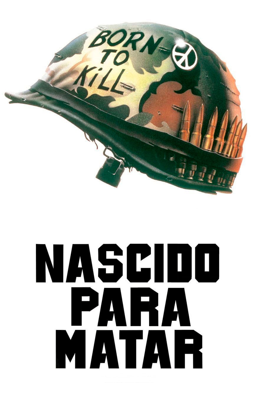 Nascido Para Matar - Stanley Kubrick · 1987