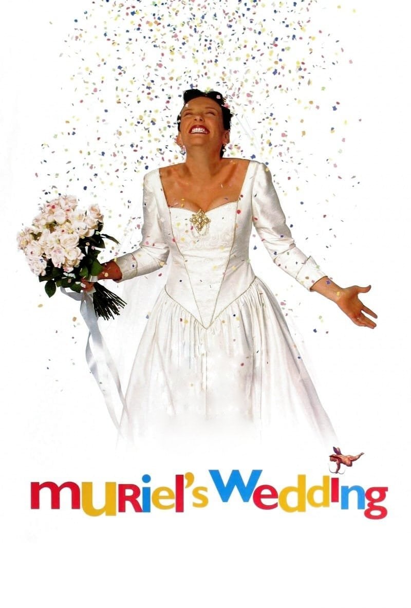 O Casamento de Muriel - P.J. Hogan · 1994