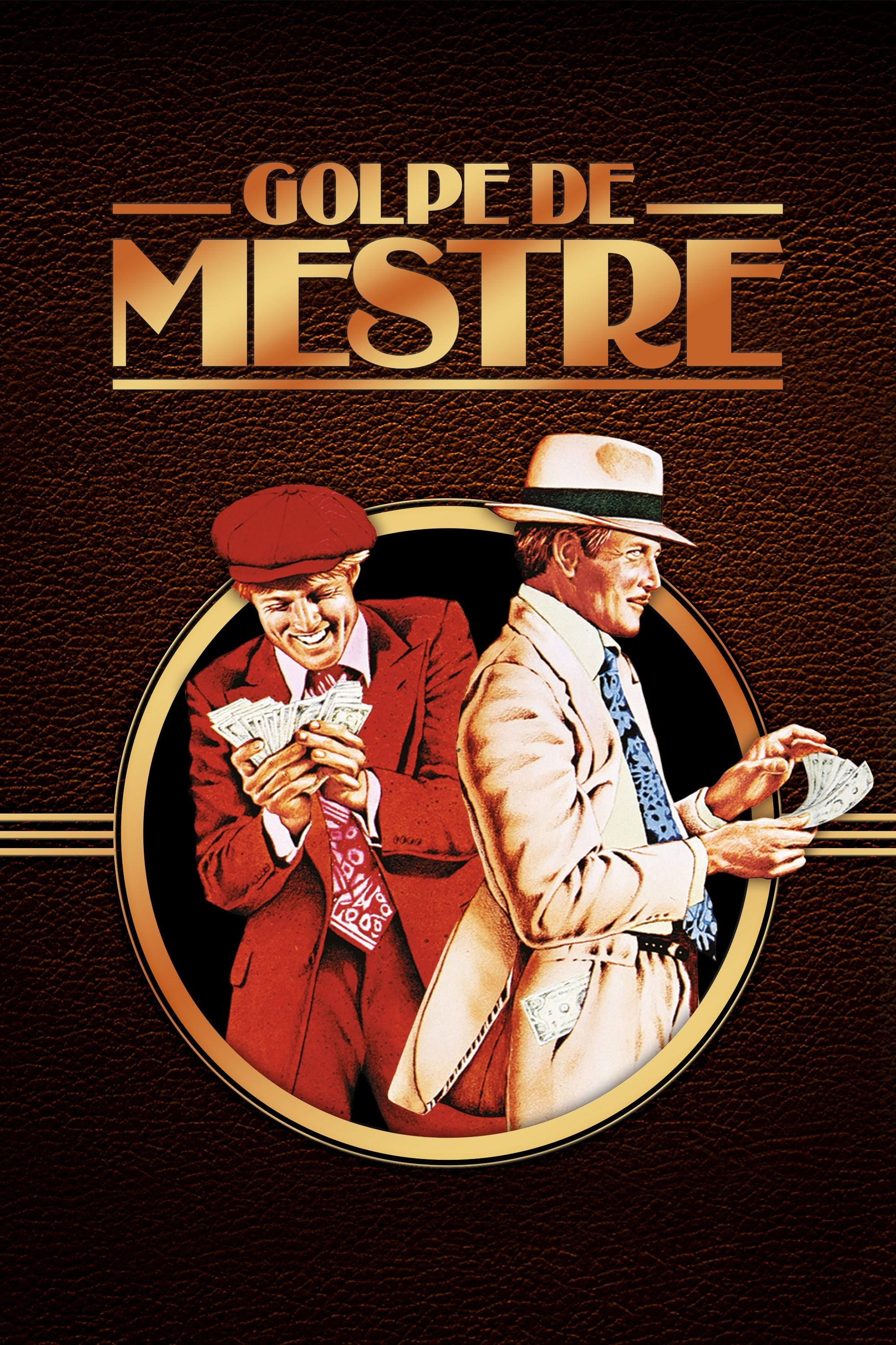 Golpe de Mestre - George Roy Hill · 1973