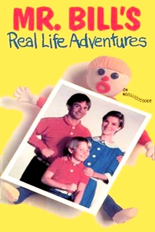 Mr. Bill's Real Life Adventures - Jim Drake · 1986