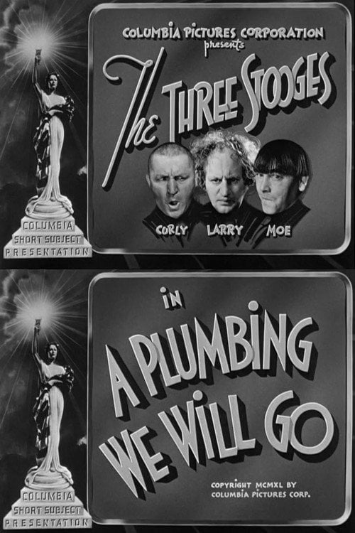 A Plumbing We Will Go - Del Lord · 1940