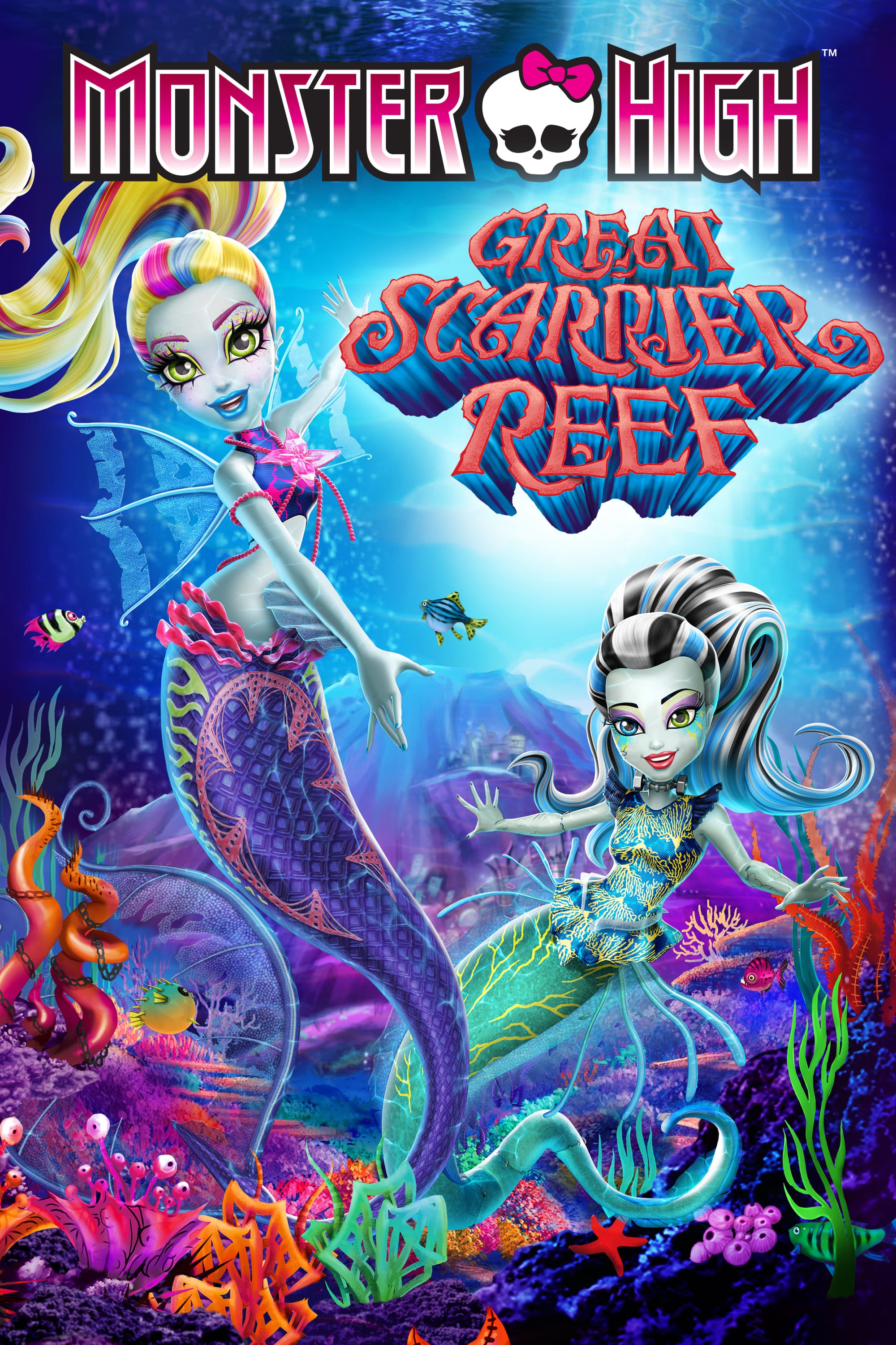 Monster High: Great Scarrier Reef - William Lau · 2016