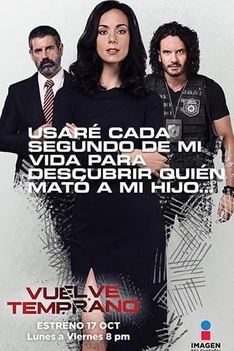 Vuelve temprano - · 2016