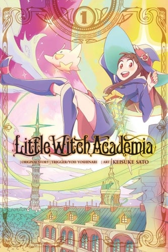 Little Witch Academia, Vol. 1 (manga) - Yoh Yoshinari • 2018