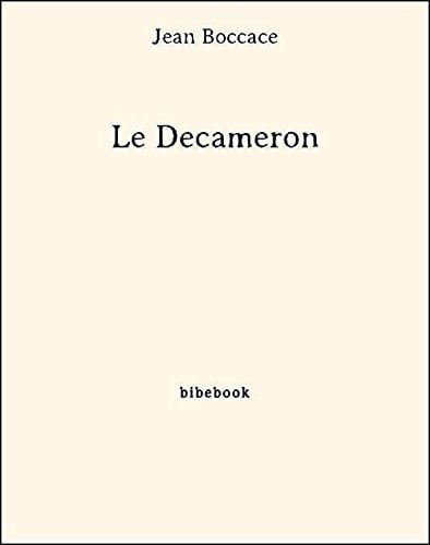 Le Decameron - Jean Boccace · 2013
