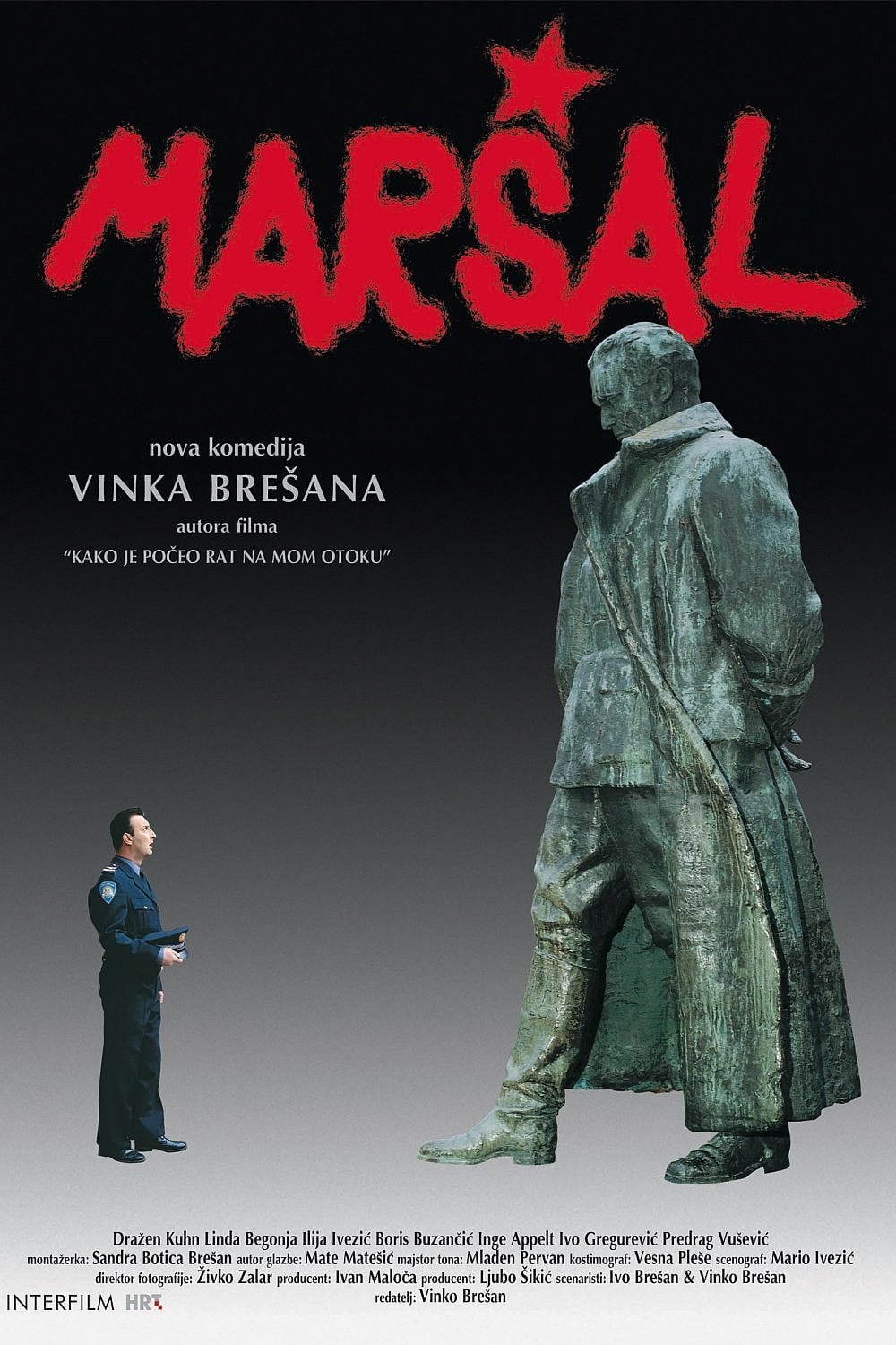 Maršal - Vinko Brešan · 1999