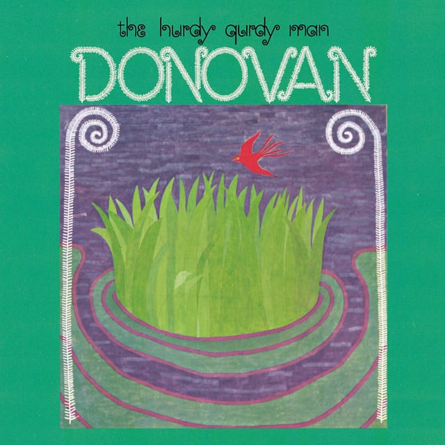 Hurdy Gurdy Man - Song · Donovan