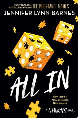 All In (The Naturals Book 3) - Jennifer Lynn Barnes · 2015