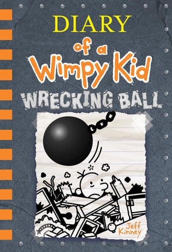 Wrecking Ball (Diary of a Wimpy Kid Book 14) - Jeff Kinney · 2019