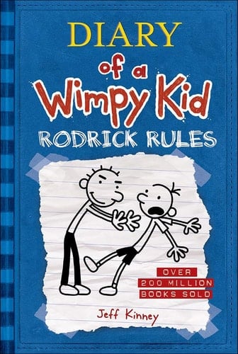 Rodrick Rules (Diary of a Wimpy Kid #2) - Jeff Kinney · 2008