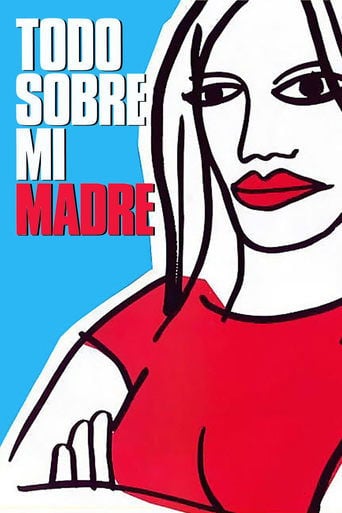 Todo sobre mi madre - Pedro Almodóvar · 1999