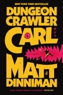 Dungeon Crawler Carl - Matt Dinniman · 2025
