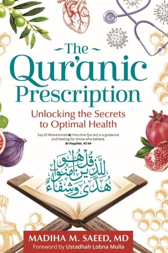 The Qur'anic Prescription - Madiha M. Saeed · 2022