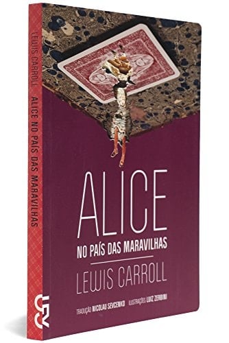 Alice no país das maravilhas - Lewis Carroll • 2010