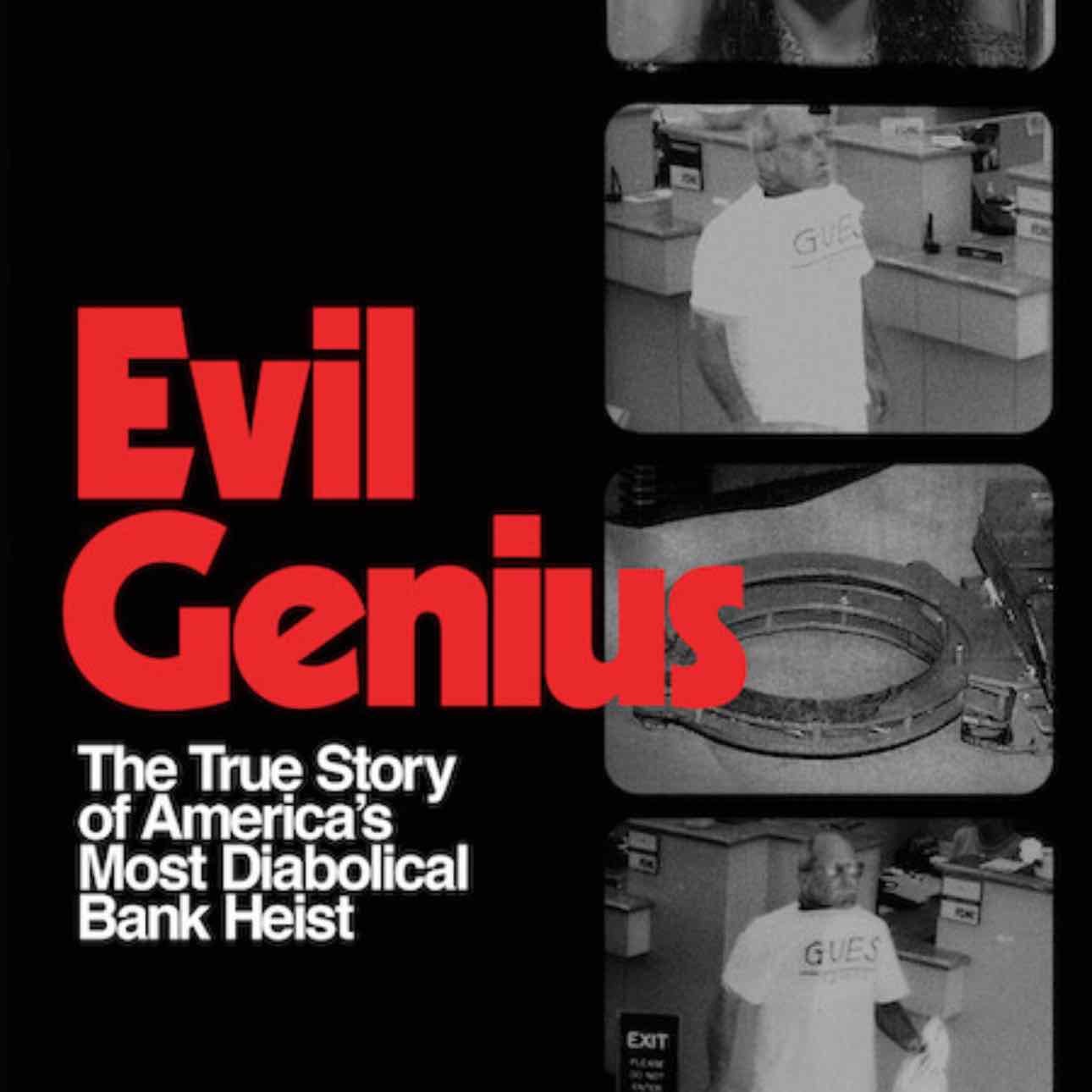 Evil Genius: The True Story of America’s Most Diabolical Bank Heist (2018) - Netflix