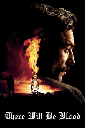 There Will Be Blood - Paul Thomas Anderson · 2007