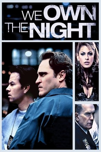 We Own the Night - James Gray · 2007