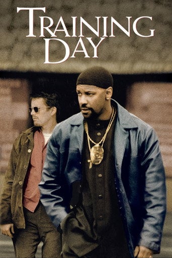 Training Day - Antoine Fuqua · 2001