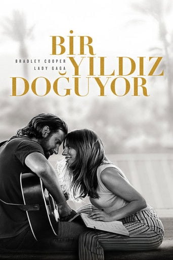 Bir Yıldız Doğuyor - Bradley Cooper · 2018
