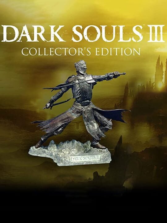 Dark Souls III: Collector's Edition - PlayStation 4 · Xbox One