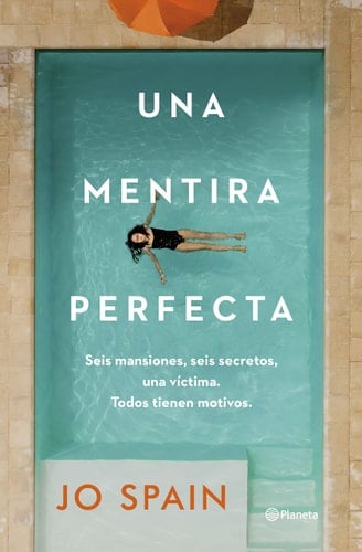 Una mentira perfecta - Jo Spain · 2022