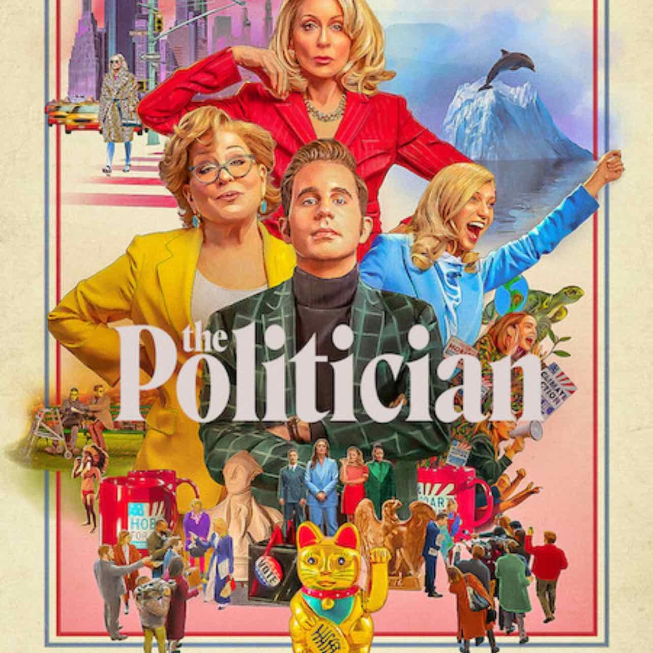 The Politician - Ryan Murphy, Ian Brennan, Brad Falchuk · 2019