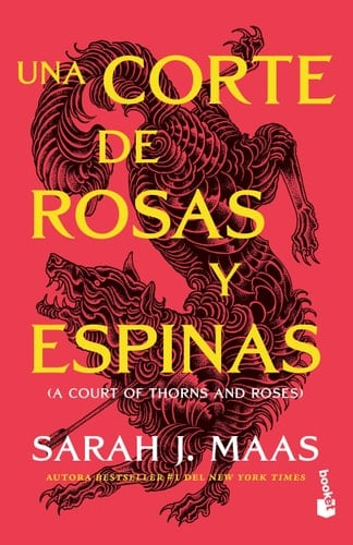 Una Corte de Rosas y Espinas - Sarah J. Maas · 2024