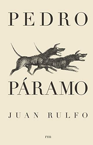 Pedro Páramo - Juan Rulfo • 2019